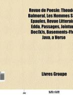 Revue De Po Sie: Th Odore Balmoral, Les di Livres Groupe edito da Books LLC, Wiki Series