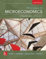 Principles Of Microeconomics, A Streamlined Approach di Robert H. Frank, Ben Bernanke, Kate L. Antonovics, Ori Heffetz edito da Mcgraw-hill Education