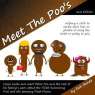 Meet the Poo's di Rob Renee edito da Lulu.com