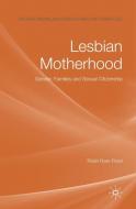 Lesbian Motherhood di Róisín Ryan-Flood edito da Palgrave Macmillan UK