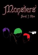 Monsters di Sarah J Dhue edito da Lulu.com