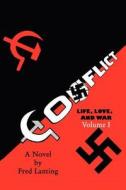 Life, Love And War Volume I di Fred Lanting edito da Publishamerica