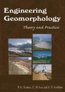 Engineering Geomorphology: Theory and Practice edito da Whittles
