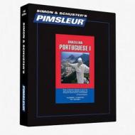 Pimsleur Portuguese (Brazilian) Level 1 CD: Learn to Speak and Understand Brazilian Portuguese with Pimsleur Language Programs di Pimsleur edito da Pimsleur