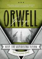 Keep the Aspidistra Flying di George Orwell edito da Blackstone Audiobooks