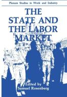 The State and the Labor Market edito da Springer US