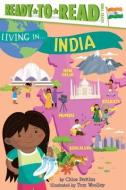 Living in . . . India di Chloe Perkins edito da SIMON SPOTLIGHT