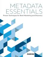 Metadata Essentials di Jake Handy, Margaret Harrison edito da Graphic Arts Books