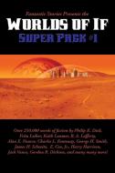 Fantastic Stories Presents the Worlds of If Super Pack #1 di K. Dick Philip edito da A & D Publishing