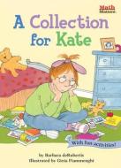 A Collection for Kate: Addition di Barbara deRubertis edito da KANE PR