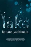 The Lake di Banana Yoshimoto edito da Melville House Publishing