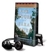 Ape House [With Earbuds] di Sara Gruen edito da Findaway World
