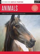 Acrylic: Animals: Learn to Paint Animals in Acrylic Step by Step - 40 Page Step-By-Step Painting Book di Toni Watts, Rod Lawrence, Kate Tugwell edito da WALTER FOSTER PUB INC