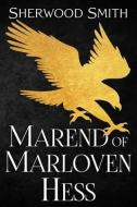 Marend of Marloven Hess di Sherwood Smith edito da BOOK VIEW CAFE