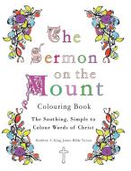 The Sermon on the Mount Colouring Book di Esther Pincini edito da Magdalene Press