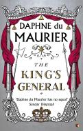 The King's General di Daphne Du Maurier edito da Little, Brown Book Group