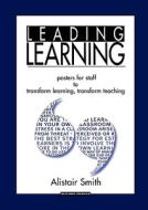 Leading Learning di Alistair Smith edito da Network Educational Press Ltd
