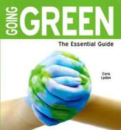 Going Green di Cora Lydon edito da Need2Know