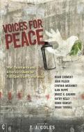 Voices for Peace di Noam Chomsky, John Pilger, Ilan Pappe, Cynthia McKinney, Bruce Gagnon, Kathy Kelly, Robin Ramsay, Brian Terrell edito da Clairview Books