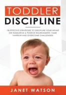 Toddler Discipline di Tony Bennis edito da Vaclav Vrbensky