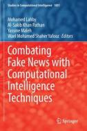 Combating Fake News with Computational Intelligence Techniques edito da Springer International Publishing