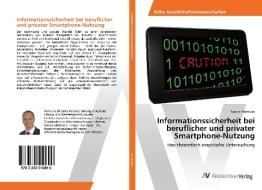 Informationssicherheit bei beruflicher und privater Smartphone-Nutzung di Rainer Vitzthum edito da AV Akademikerverlag