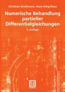 Numerik partieller Differentialgleichungen di Christian Großmann, Hans-Görg Roos edito da Teubner B.G. GmbH