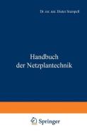 Handbuch der Netzplantechnik di Dieter Stempell edito da VS Verlag für Sozialwissenschaften