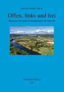 Offen, links und frei di Eberhard Martin Pausch edito da Lit Verlag