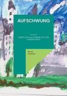 Aufschwung di Bernd Schubert edito da Books on Demand