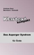 Klartext kompakt di Bernhard J. Schmidt, Andreas Ganz edito da Books on Demand