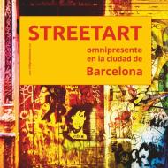 Streetart omnipresente en la ciudad de Barcelona di Roland Molcik edito da Books on Demand