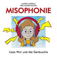 Misophonie di Andreas Seebeck edito da Lotus Press