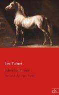 Leinwandmesser di Lew Tolstoi edito da Europäischer Literaturverlag