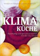 Die Klimaküche edito da Oekom Verlag GmbH