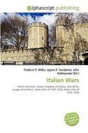 Italian Wars di #Miller,  Frederic P. Vandome,  Agnes F. Mcbrewster,  John edito da Vdm Publishing House