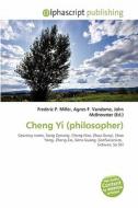 Cheng Yi (philosopher) edito da Alphascript Publishing