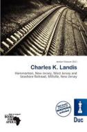 Charles K. Landis edito da Duc