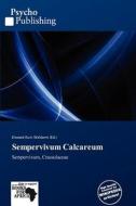 Sempervivum Calcareum edito da Crypt Publishing