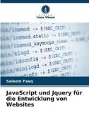 JavaScript und Jquery für die Entwicklung von Websites di Saleem Faeq edito da Verlag Unser Wissen