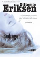 Bedraget di Gittemie Eriksen edito da Books on Demand