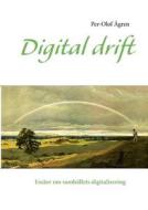 Digital drift di Per-Olof Ågren edito da Books on Demand