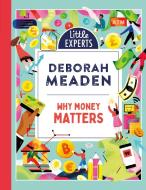 Why Money Matters di Deborah Meaden edito da HarperCollins Publishers