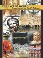 The Sacred World, Encounters with the World's Religions CD-ROM di Prentice Hall, Pearson Education, Rebecca L. Pearson edito da Pearson