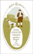 Some Country Houses And Their Owners di James Lees-Milne edito da Penguin Books Ltd