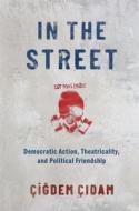 In the Street di C& edito da Oxford University Press
