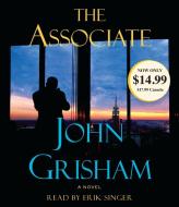 The Associate di John Grisham edito da Random House Audio Publishing Group