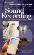 Sound Recording di David Morton edito da Greenwood