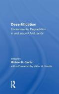 Desertification di Michael H. Glantz edito da Taylor & Francis Ltd