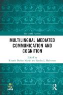 Multilingual Mediated Communication And Cognition edito da Taylor & Francis Ltd
